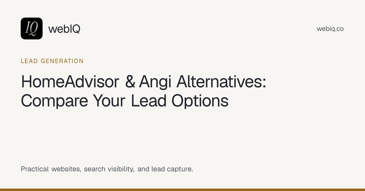 webIQ cover: HomeAdvisor & Angi Alternatives: Compare Your Lead Options