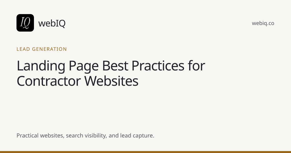 webIQ cover: Landing Page Best Practices for Contractor Websites