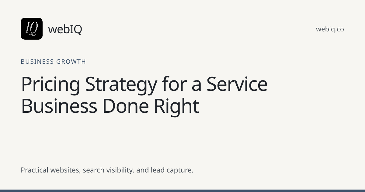 webIQ cover: Pricing Strategy for a Service Business Done Right