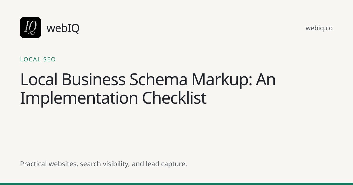 webIQ cover: Local Business Schema Markup: An Implementation Checklist
