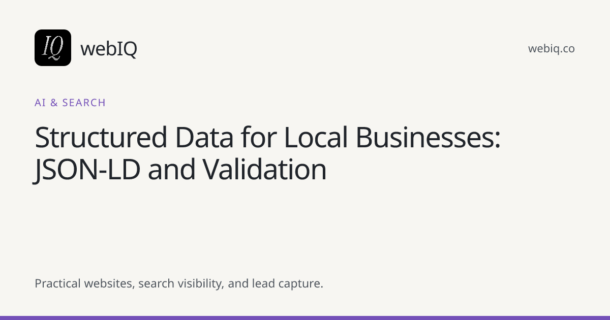 webIQ cover: Structured Data for Local Businesses: JSON-LD and Validation