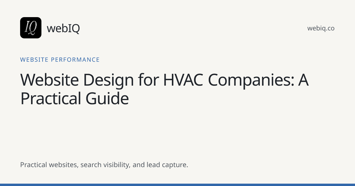 webIQ cover: Website Design for HVAC Companies: A Practical Guide