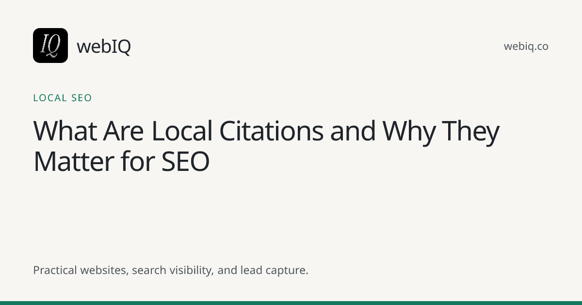 webIQ cover: What Are Local Citations and Why They Matter for SEO