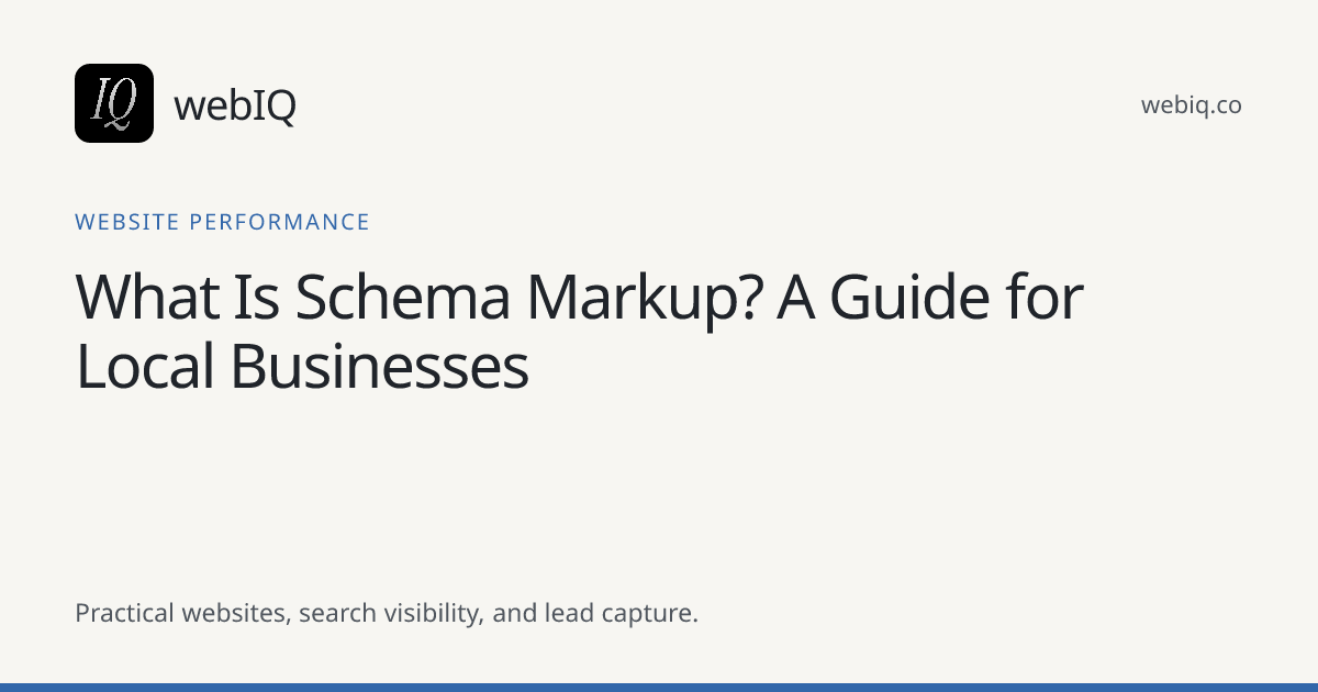 webIQ cover: What Is Schema Markup? A Guide for Local Businesses